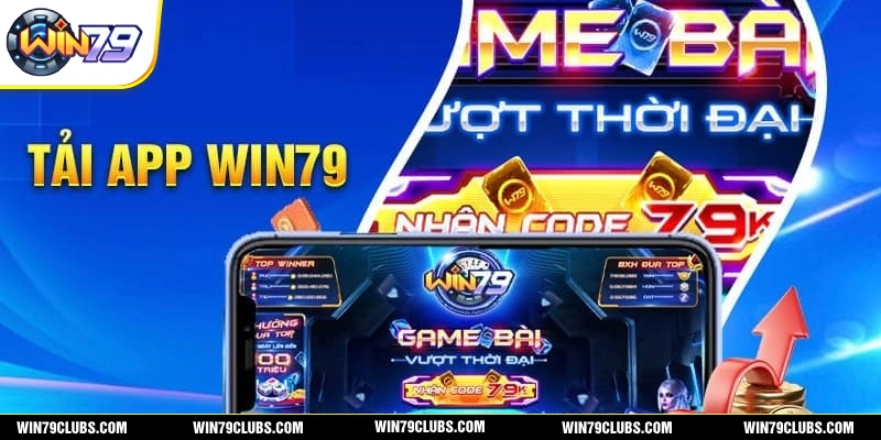 Điều kiện mà bạn cần đáp ứng để tải app WIN79